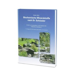 BIOCHEMISCHE Mineralstoffe Dr.Schüssler von W.Käch